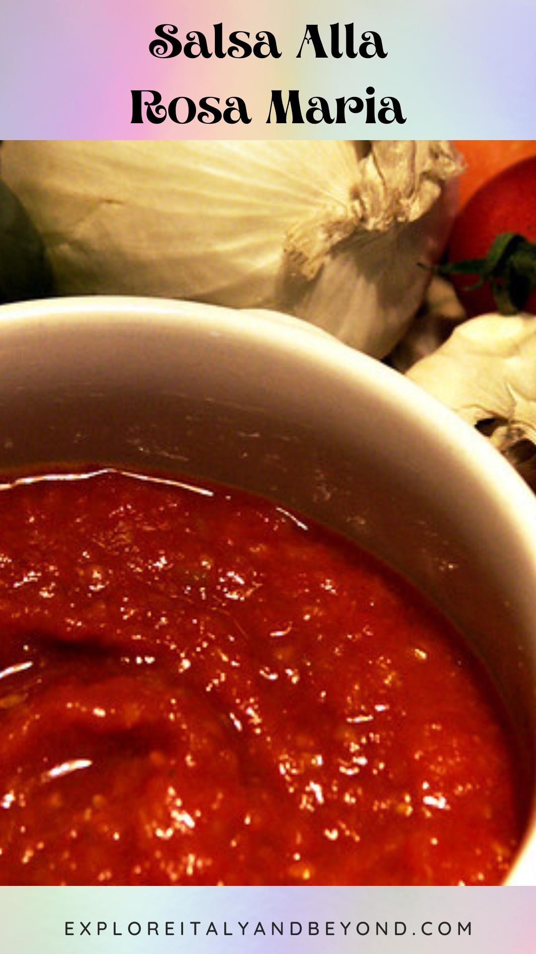 Maria Rae's Salsa Salsa Alla Rosa Maria - Explore Italy and Beyond